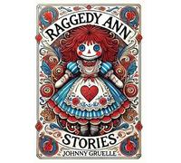 Johnny Gruelle Raggedy Ann Stories (Collector's Edition) (Lam (Copertina rigida)