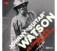 Watson Guitar Johnny - Live At Onkel Po'S Carnegie Hall, Hamburg 1976