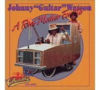 Johnny Guitar Watson - A Real Mother For You