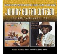 Johnny Guitar Watson - Johnny Guitar Watson And The Family Clon