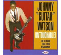 Johnny 'Guitar' Watson – Untouchable: The Classic 1959–1966 Recordings – CD – Ace