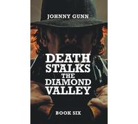 Johnny Gunn Death Stalks The Diamond Valley (Tascabile) Terrence Corcoran