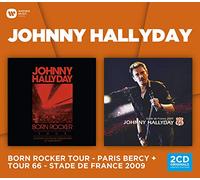 Johnny Hallyday - Born Rocker Tour Bercy & Tour 66