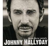 Johnny Hallyday - Ca Ne Finira Jamais(15 Titres)