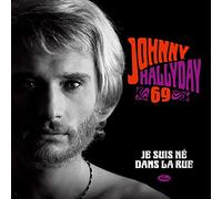 Johnny Hallyday - Je Suis Né Dans la Rue