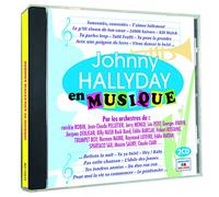 Johnny Hallyday - Johnny Hallyday en musique