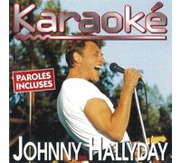 Johnny Hallyday - Karaoke Johnny Hallyday