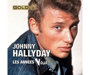 Johnny Hallyday - Le Meilleur Des Annees Vogue