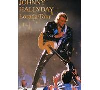 Johnny Hallyday - Lorada Tour