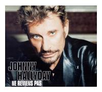 Johnny Hallyday - Ne Reviens Pas