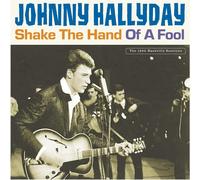 Johnny Hallyday Shake the Hand of a Fool 12" Album