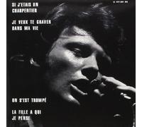 Johnny Hallyday - Si J'Etais Charpentier