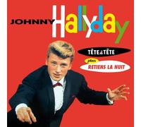 Johnny Hallyday Tete a Tete/Retiens La Nuit (CD)