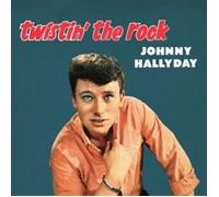 Johnny Hallyday - Twistin' The Rock