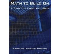 Johnny Hamilton Margaret Hamilton Math to Build On (Tascabile)