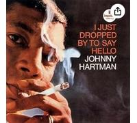 Johnny Hartman - I Just Dropped By to Say Hello