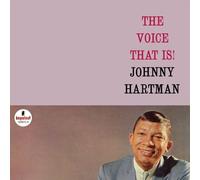 Johnny Hartman - The Voice That Is!