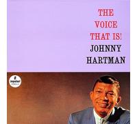 Johnny Hartman - The Voice That Is! [SHM