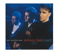 JOHNNY HATE JAZZ - i don't want to be a hero 12