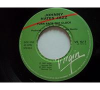 JOHNNY HATES JAZZ - TURN BACK THE CLOCK 7" (VINYL 45) UK VIRGIN 1987
