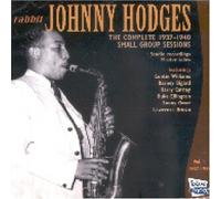 Johnny Hodges - Complete 1937-1940 Small Group Sessions Vol. 1 [German Imp.] by Johnny Hodges