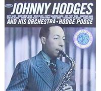 Johnny Hodges - Hodges Podge