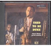 Johnny Hodges - Used to Be Duke