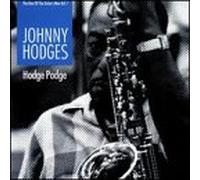 Johnny Hodges - Vol. 1-Hodge Podge