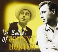 Johnny Horton - The Ballads Of Johnny Horton