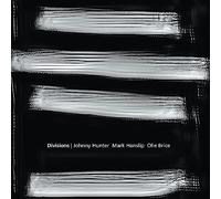 Johnny Hunter, Mark Hanslip & Olie Brice - Divisions