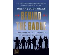 Johnny Joey Jones Behind the Badge (Copertina rigida)