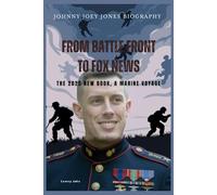 Johnny Joey Jones Biography: The 2025 New Book, A Marine Voyage