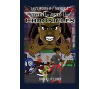 Johnny Jp Curry The L and L Chronicles (Tascabile)