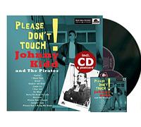 Johnny Kidd & The Pirates - Please Don'T Touch!