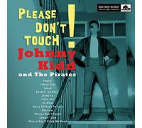 Johnny Kidd & The Pirates Please, Don't Touch (Vinyl LP) 10" Album with CD