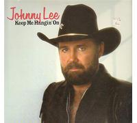 Johnny Lee - Keep me hangin' on (US, 1985) / Vinyl record [Vinyl-LP]