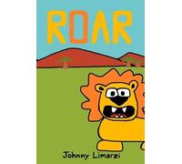 Johnny Limarzi Roar (Tascabile)