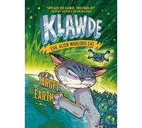 Johnny Marciano Emily Klawde: Evil Alien Warlord Cat: Target (Copertina rigida)