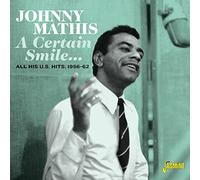 Johnny Mathis – A Certain Smile: All His U.S. Hits 1956-62 – CD