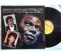 Johnny Mathis and Natalie Cole - Unforgettable - A Tribute To Nat King Cole - Johnny Mathis and Natalie Cole LP