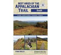 Johnny Molloy Best Hikes of the Appalachian Trail: South (Tascabile)
