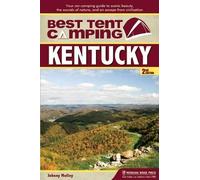 Johnny Molloy Best Tent Camping: Kentucky (Tascabile) Best Tent Camping