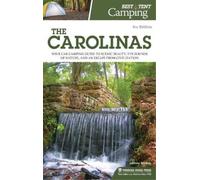Johnny Molloy Best Tent Camping: The Carolinas (Copertina rigida)