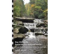 Johnny Molloy Day Hiking the Daniel Boone National Forest (Tascabile)