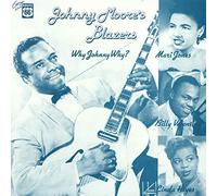 Johnny Moore - MOORE, Johnny Why Johnny Why (1949-56)