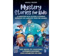 Johnny Nelson Mystery Short Stories for Kids (Tascabile)
