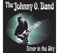 Johnny O. Band - River In The Sky