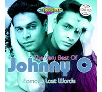 Johnny O - Famous Last Words - the Very Best of