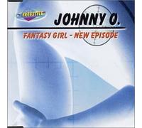 Johnny O - Fantasy Girl-New Episode