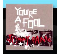 Johnny Panic - You're A Fool [Import]